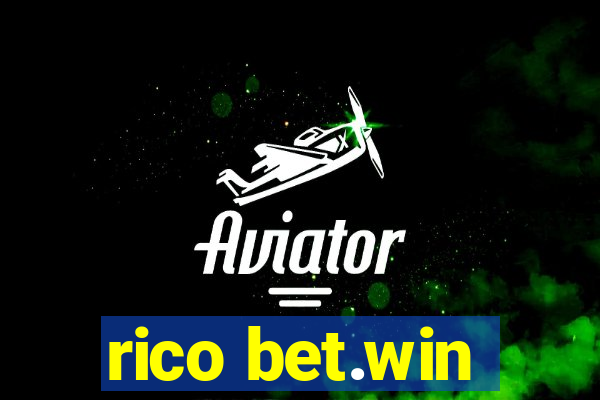 rico bet.win